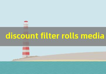discount filter rolls media